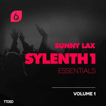 [Sylenth1预置浩室]Freshly Squeezed Samples Sunny Lax Sylenth1 Essentials Volume 1（16Mb）