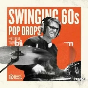 60年代的鼓素材包 – DrumDrops Swinging 60s Pop Drops Loops Pack MULTiFORMAT-DECiBEL
