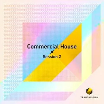 Transmission Commercial House Session 2 ACiD WAV MiDi OMF AAF REX