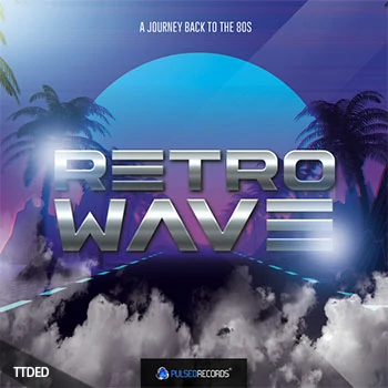 [怀旧波素材]Pulsed Records Retrowave [WAV, MiDi]（721Mb）