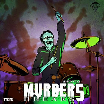 [Breakbeat嘻哈说唱鼓节奏打击采样]Shroom Murder Breaks 5 [WAV]（24Mb）