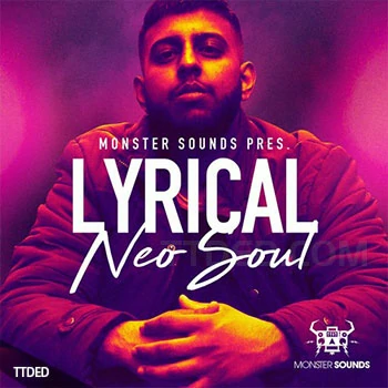[RnB新灵魂采样]Monster Sounds Lyrical Neo Soul [WAV]（241Mb）