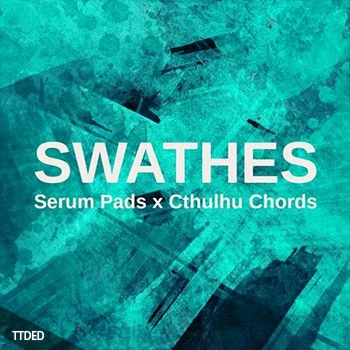 [氛围驰放素材Serum预置Cthulhu预置]ADSR Sounds Glitchedtones Swathes [WAV, MiDi]（909Mb）