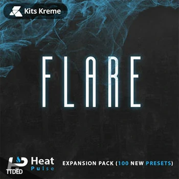 [Heat Pulse预置嘻哈陷阱RnB]Kits Kreme FLARE (Heat Pulse Expansion)（97Mb）