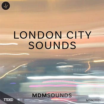 [伦敦城市声音采样]MDM Sounds London City Sounds [WAV]（257Mb）