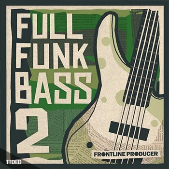 [放克贝斯素材]Frontline Producer Full Funk Bass 2 [多格式]（149Mb）