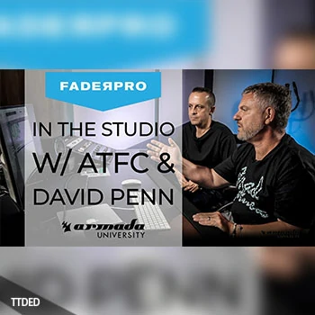 [教程]FaderPro In The Studio with ATFC and David Penn（2.38Gb）
