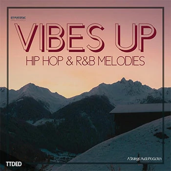 [嘻哈RnB素材]Strategic Audio Vibes Up Hip Hop RnB Melodies [WAV, MiDi]（180Mb）
