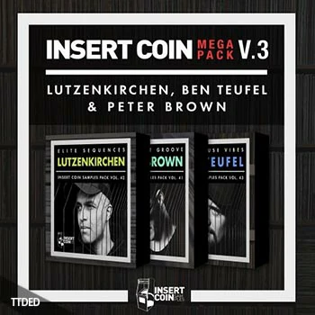 [高科技舞曲采样]Insert Coin Insert Coin Mega Pack V3 Lutzenkirchen Ben Teufel and Peter Brown [WAV]（473Mb）