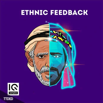 [Moombahton穆巴松采样]IQ Samples Ethnic Feedback [WAV]（340Mb）