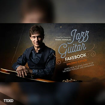 [教程]Truefire Frank Vignola Jazz Guitar Fakebook Soloing Vol.1（3.28Gb）
