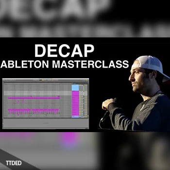 [教程]DECAP Ableton Live Masterclass（3.33Gb）
