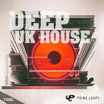 [DEEP深邃舞曲素材]Prime Loops Deep UK House [多格式]（1.86Gb）