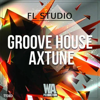 [HOUSE素材Sylenth1预置FLP工程]WA Production Groove House Axtune [WAV, MiDi]（278Mb）