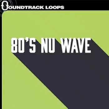 Soundtrack Loops 80s Nu Wave MULTiFORMAT