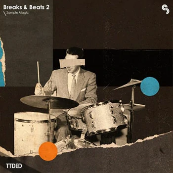 [Breakbeat鼓组打击FX采样]Sample Magic Breaks And Beats 2 [WAV]（393Mb）