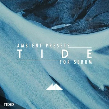 [环境氛围MiDi素材Serum预置]ModeAudio Tide（35Mb）