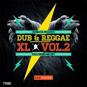 [雷鬼Dub素材]Loopmasters DUBMATIX Presents Dub and Reggae XL Vol.2（1.23Gb）