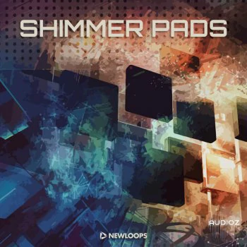 New Loops Shimmer Pads WAV-FANTASTiC