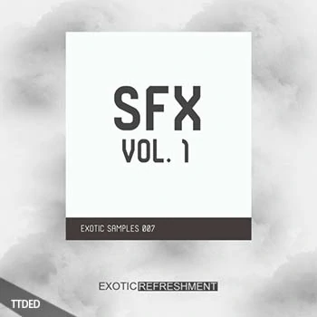 [Tech-Deep-House音效采样]Exotic Refreshment Sfx Vol.1 Exotic Samples 007 [WAV]（321Mb）