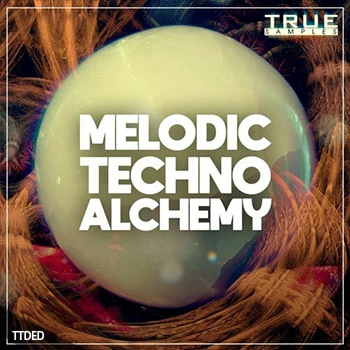 [科技舞曲素材Spire预置]True Samples Melodic Techno Alchemy [WAV, MiDi]（1.07Gb）