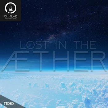 [氛围驰放采样]OhmLab Lost In The Æther [WAV]（167Mb）