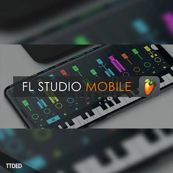 [Android]Image-Line FL Studio Mobile v3.5.3（992Mb）