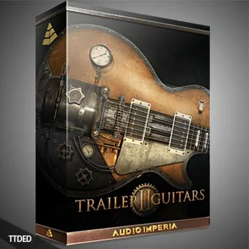 [影视音源]Audio Imperia Trailer Guitars 2 v1.1.0 [KONTAKT]（5.2Gb）