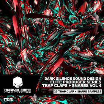[Trap军鼓拍手采样]Dark Silence Sound Design Trap Claps + Snares Vol.4 [WAV]（7Mb）