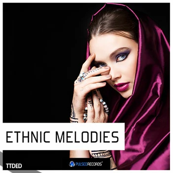 [影视民族旋律采样]Pulsed Records Ethnic Melodies [WAV]（153Mb）
