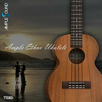 Ample Sound Ample Ethno Ukulele III v3.4 [WiN, MacOSX]（1.82Gb）