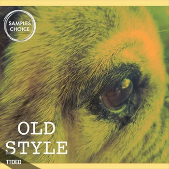 [灵魂嘻哈RnB素材]Samples Choice Old Style [WAV, MiDi]