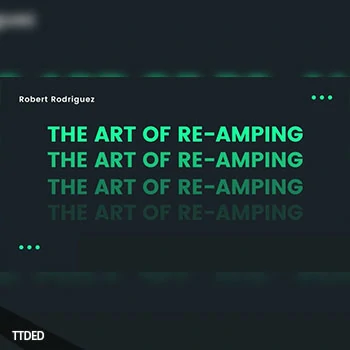 [教程]SkillShare The Art of Re-Amping（325Mb）