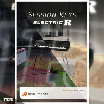 [舞台电钢琴音源]e-Instruments Session Keys Electric R [KONTAKT]（5.23Gb）