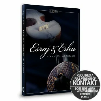 二胡和印度艾斯拉吉琴 – Sonuscore Esraj & Erhu – Ethnic String Phrases KONTAKT