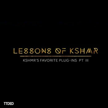 [教程]Dharma World Wide KSHMR’s Favorite Plug-ins Pt. III（284Mb）