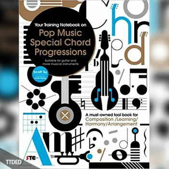 [阅读]Your Training Notebook On Pop Music Special Chord Progressions（113Mb）