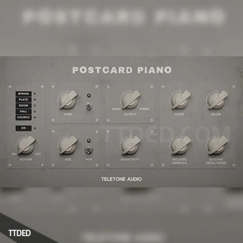 [氛围明信片钢琴音源]Teletone Audio Postcard Piano [KONTAKT]（326Mb）