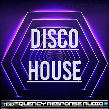 [迪斯科深邃浩室采样]Frequency Response Audio Disco House [WAV, AiFF]（70Mb）