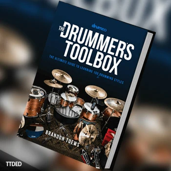[阅读]Drumeo The Drummer’s Toolbox The Ultimate Guide to Learning 100 (+1) Drumming Styles（103Mb）