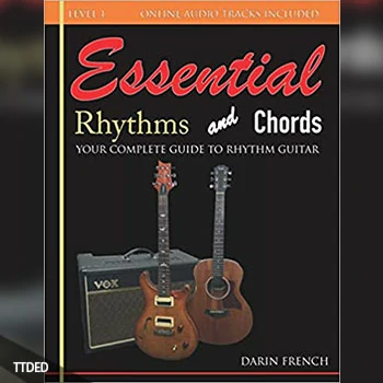 [阅读]Essential Rhythms and Chords Your Complete Guide for Rhythm Guitar（47Mb）