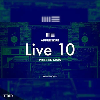 [教程]ELEPHORM Ableton Live 10 Prise en main（1.68Gb）