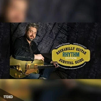 [教程]Truefire Jason Loughlin Rockabilly Survival Guide Rhythm（1.25Gb）