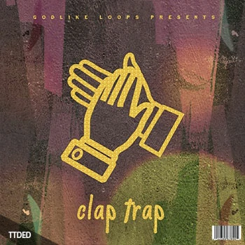 [Trap陷阱素材]Godlike Loops Clap Trap [WAV, MiDi]（138Mb）