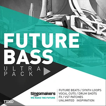 [氛围嘻哈Future Bass素材]Singomakers Future Bass Ultra Pack [多格式]（2Gb）