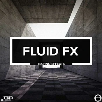[TECHNO音效FX采样]Audiotent Fluid FX [WAV]（137Mb）
