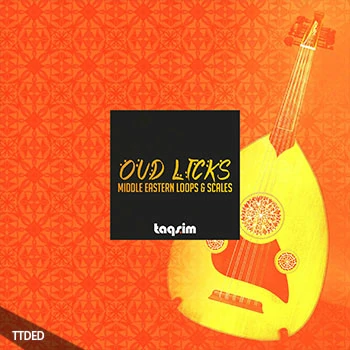 [中东厄乌德琴采样]TAQS.IM Oud Licks Middle Eastern Loops and Scales [WAV]（195Mb）