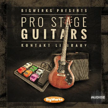 电吉他 – Bigwerks ProStage Guitars KONTAKT