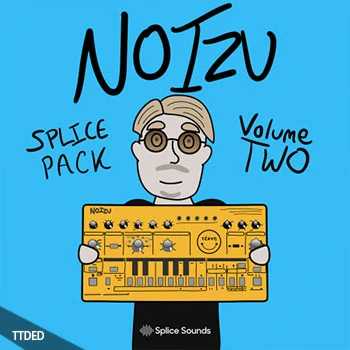 [科技浩室采样]Splice Sounds Noizu Sample Pack Vol.2 [WAV]（238Mb）
