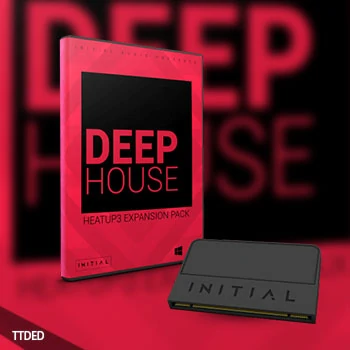 [Heatup3扩展深邃浩室]Initial Audio Deep House Heat Up 3 Expansion [WiN]（3.38Gb）